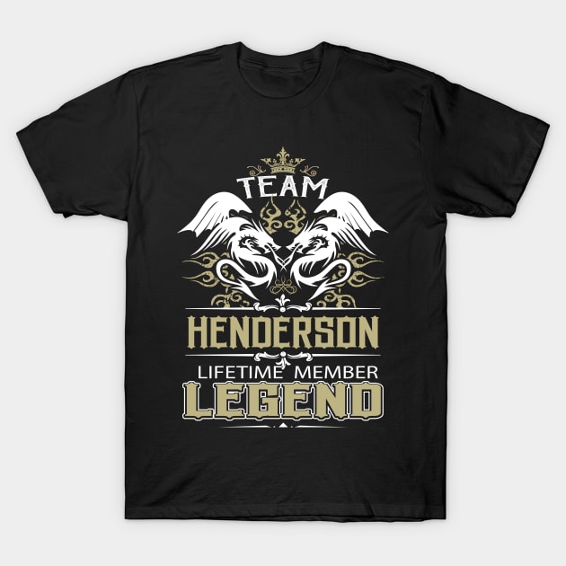 Henderson Name T Shirt -  Team Henderson Lifetime Member Legend Name Gift Item Tee T-Shirt by yalytkinyq